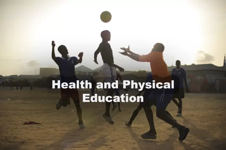 Health and Physical Education
