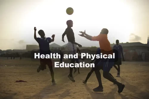 Health and Physical Education